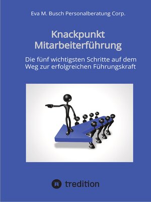 cover image of Knackpunkt Mitarbeiterführung--Mit motivierten Mitarbeitern Ziele erreichen